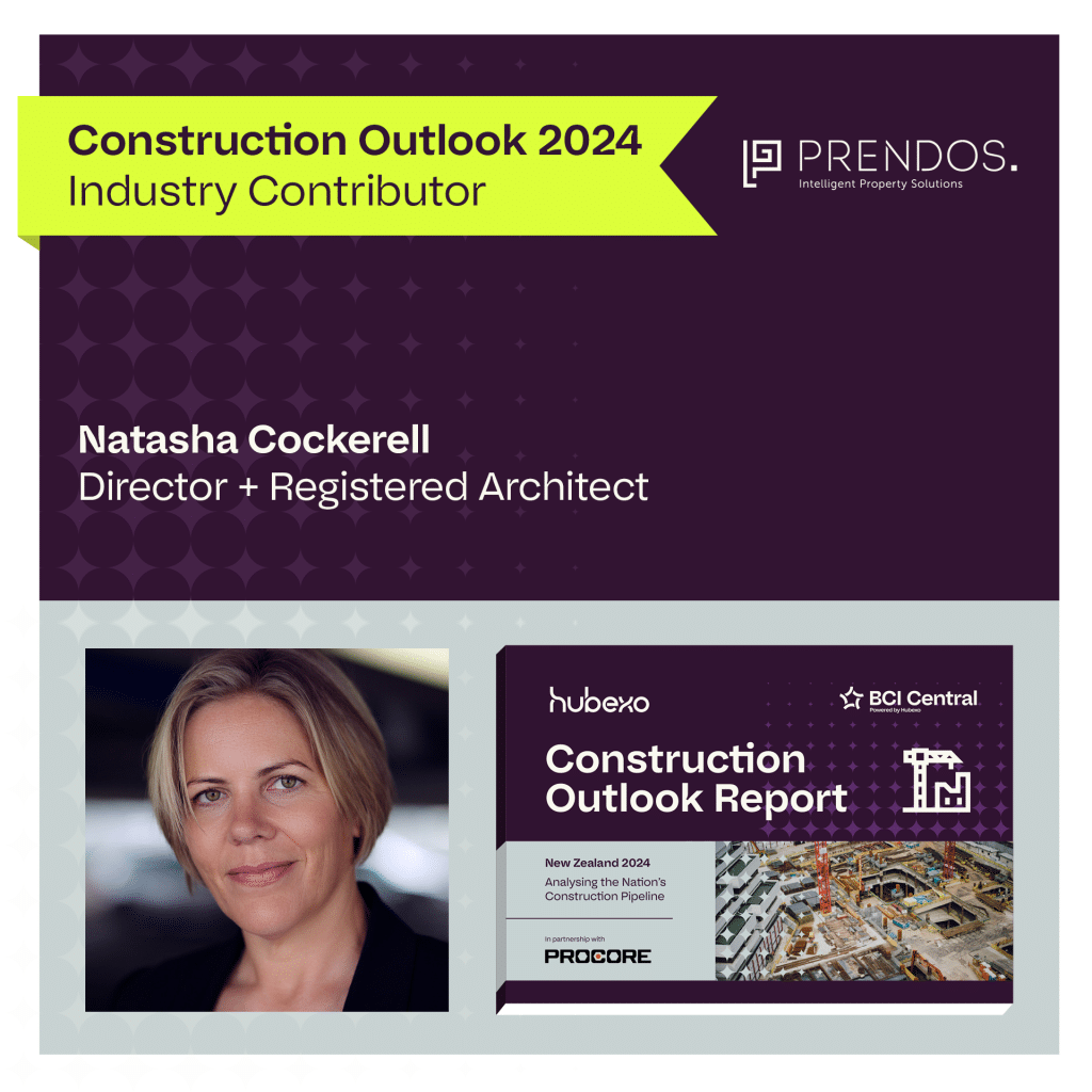 BCI Central Construction Outlook Report - New Zealand 2024. Natasha Cockerell - Prendos New Zealand Limited